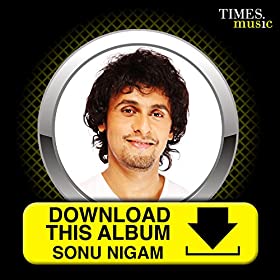 sonu nigam song download mp3
